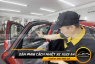 Dán phim cách nhiệt xe Audi A4